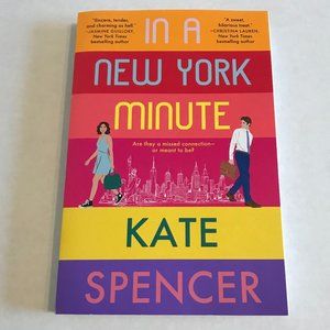 In A New York Minute by Kate Spencer